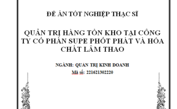 Quản trị hàng tồn kho tại công ty cổ phần Supe Phốt Phát và Hóa Chất Lâm Thao