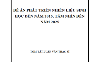 Đề án phát triển nhiên liệu sinh học đến năm 2015 tầm nhìn đến năm 2025