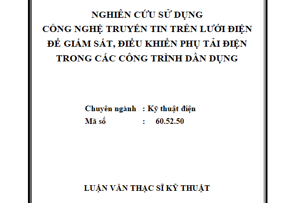 NGHIÊN CỨU SỬ DỤNG CÔNG NGHỆ TRUYỀN TIN TRÊN LƯỚI ĐIỆN ĐỂ GIÁM SÁT ĐIỀU KHIỂN PHỤ TẢI ĐIỆN TRONG CÁC CÔNG TRÌNH DÂN DỤNG