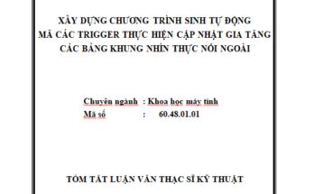 Xây dựng chương trình sinh tự động mã các trigger thực hiện cập nhật gia tăng các bảng khung nhìn thực nối ngoài
