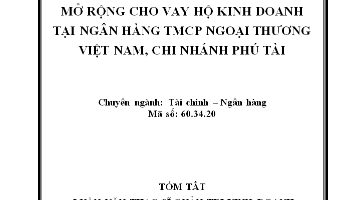 Mở rộng cho vay hộ kinh doanh tại Ngân hàng TMCP Ngoại Thương Việt Nam – chi nhánh Phú Tài