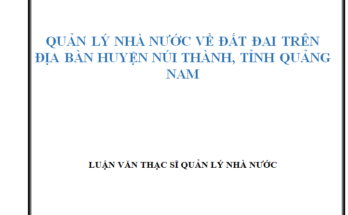 Quản lý nhà nước về đất đai trên địa bàn Huyện Núi Thành