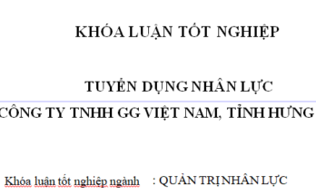 Tuyển dụng nhân lực tại Công ty TNHH GG Việt Nam tỉnh Hưng Yên