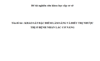Khảo sát đặc điểm lâm sàng và điều trị nhược thị ở bệnh nhân lác cơ năng