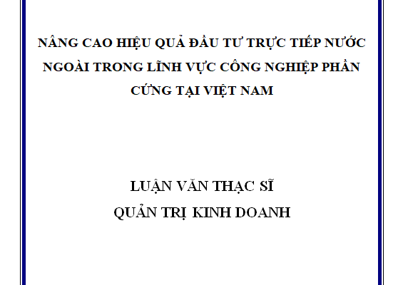 Nâng cao hiệu quả đầu tư trực tiếp nước ngoài trong lĩnh vực công nghiệp phần cứng tại Việt Nam