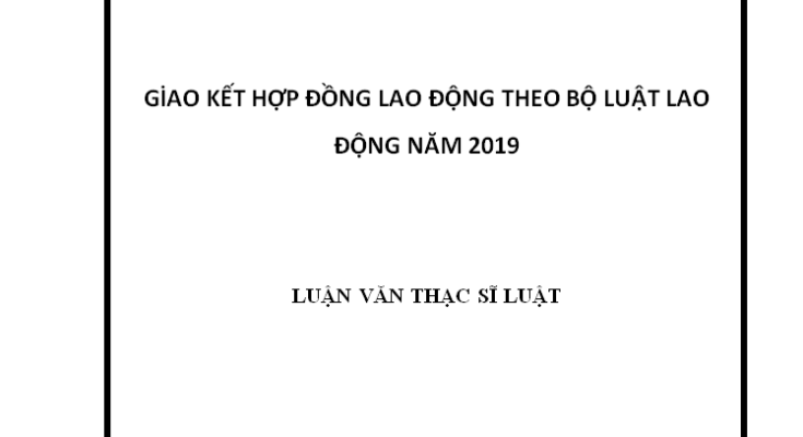 Giao kết hợp đồng lao động theo bộ Luật Lao Động năm 2020