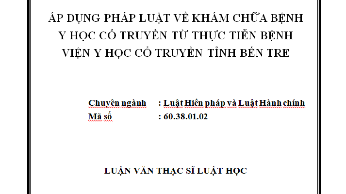 Áp dụng pháp luật về khám chữa bệnh Y học cổ truyền từ thực tiễn Bệnh viện Y học cổ truyền tỉnh Bến Tre