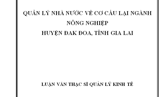 Quản lý nhà nước về cơ cấu lại ngành nông nghiệp trên địa bàn huyện Đak Đoa