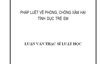 Pháp luật về phòng chống xâm hại tình dục trẻ em