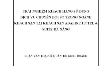 Trải nghiệm khách hàng thông qua chuyển đổi số tại Khách sạn Adaline Hotel & Suite Đà Nẵng