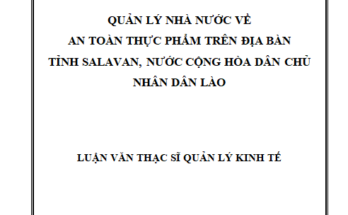 Quản lý nhà nước về an toàn thực phẩm tại Tỉnh Salavan