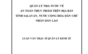 Quản lý nhà nước về an toàn thực phẩm tại Tỉnh Salavan