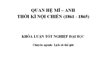 Quan hệ Mĩ –Anh thời kì nội chiến (1861-1865)