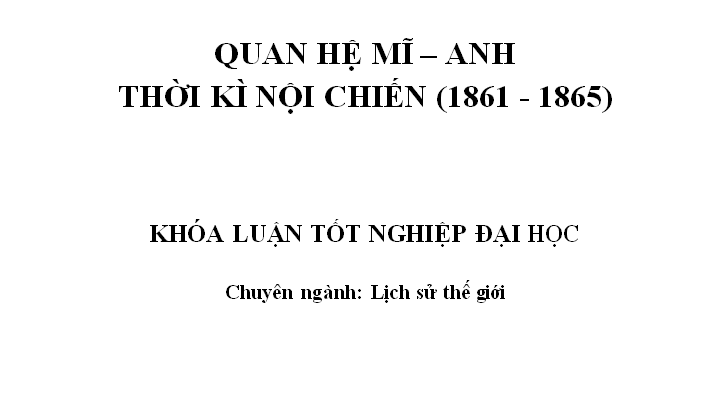 Quan hệ Mĩ –Anh thời kì nội chiến (1861-1865)