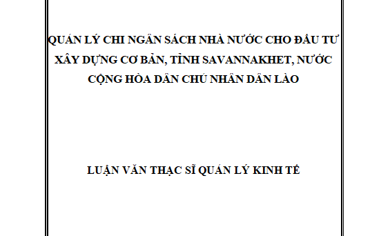 Quản lý chi ngân sách Nhà nước cho đầu tư XDCB trên địa bàn tỉnh Savannakhet