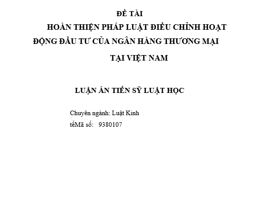 Hoàn thiện pháp luật điều chỉnh hoạt động đầu tư của Ngân hàng thương mại tại Việt Nam