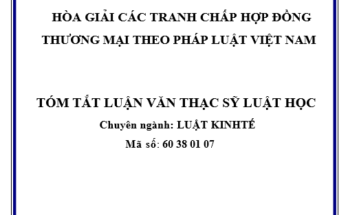 Hòa giải các tranh chấp hợp đồng thương mại theo pháp luật Việt Nam
