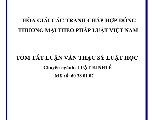 Hòa giải các tranh chấp hợp đồng thương mại theo pháp luật Việt Nam