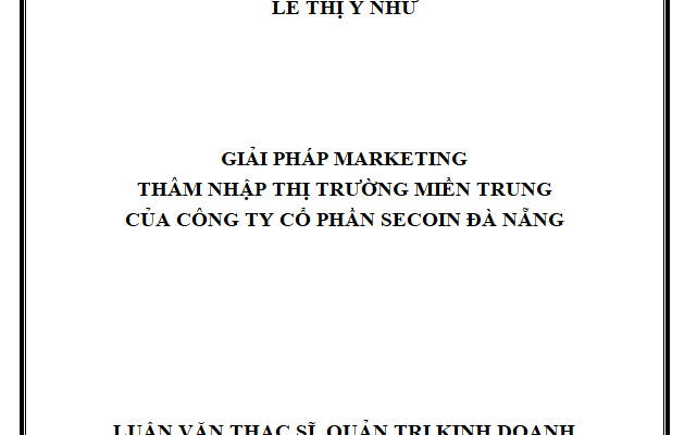 luận văn giải pháp Marketing thâm nhập thị trường miền Trungluận văn giải pháp Marketing thâm nhập thị trường miền Trung