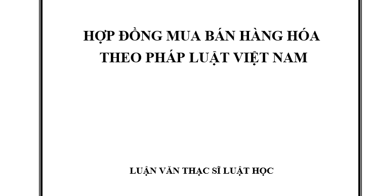 Hợp đồng mua bán hàng hóa theo pháp luật Việt Nam