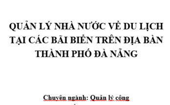 “Quản lý nhà nước về du lịch tại các bãi biển trên địa bàn thành phố Đà Nẵng