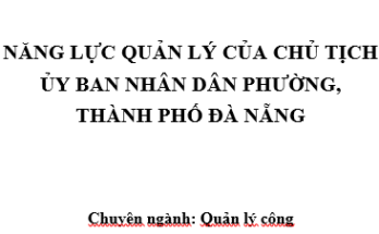 Năng lực quản lý của Chủ tịch UBND phường, thành phố Đà Nẵng