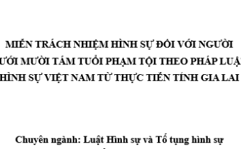 Miễn trách nhiệm hình sự đối với người dưới mười tám tuổi phạm tội theo pháp luật
