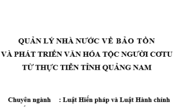 Quản lý Nhà nước về bảo tồn và phát triển văn hóa tộc người Cơtu