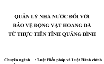 Quản lý nhà nước đối với bảo vệ ĐVHD từ thực tiễn tỉnh Quảng Bình