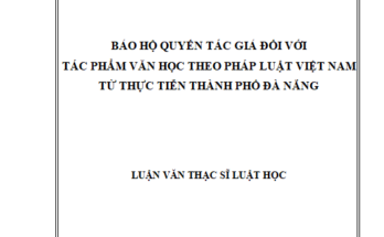 Bảo hộ quyền tác giả đối với tác phẩm văn học theo pháp luật Việt Nam