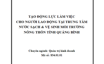 Tạo động lực làm việc cho người lao động