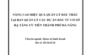 Nâng cao hiệu quả Quản lý đấu thầu tại Ban quản lý các dự án