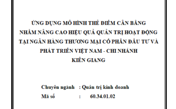 Ứng dụng Mô hình Thẻ điểm cân bằng nhằm nâng cao hiệu quả quản trị hoạt động