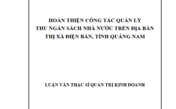 Hoàn thiện công tác quản lý thu ngân sách nhà nước trên địa bàn thị xã Điện Bàn