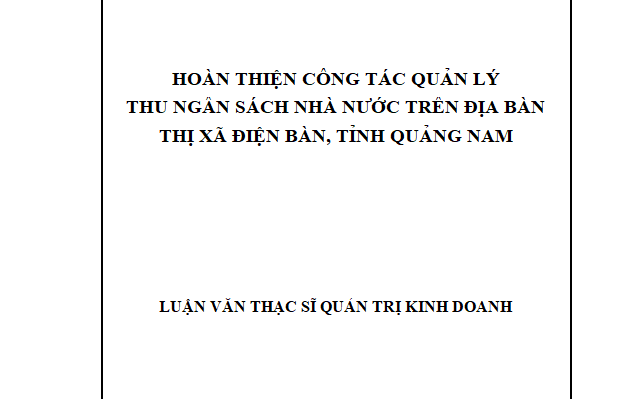 Hoàn thiện công tác quản lý thu ngân sách nhà nước trên địa bàn thị xã Điện Bàn