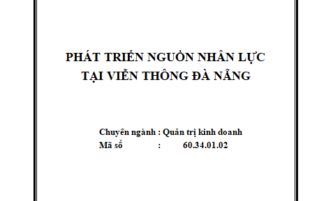 Phát triển nguồn nhân lực tại Viễn thông Đà Nẵng