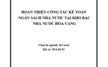 Hoàn thiện công tác kế toán NSNN tại KBNN Hòa Vang