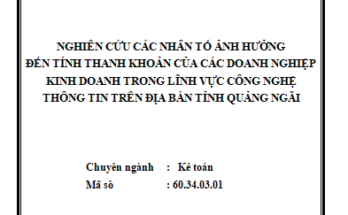 Nghiên cứu các nhân tố ảnh hưởng đến tính thanh khoản của các doanh nghiệp kinh doanh