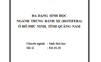Đa dạng sinh học ngành Trùng bánh xe (Rotifera) ở hồ Phú Ninh tỉnh Quảng Nam