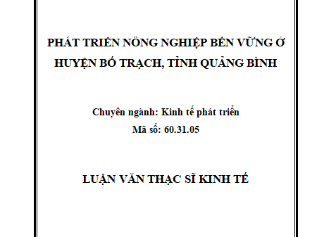 Phát triển nông nghiệp bền vững ở huyện Bố Trạch tỉnh Quảng Bình