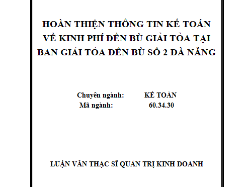 Hoàn thiện thông tin kế toán về kinh phí đền bù giải tỏa tại Ban Giải tỏa đền bù số 2 Đà Nẵng