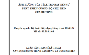 Ảnh hưởng của tỷ lệ tro bay đến sự phát triển cường độ chịu kéo của bê tông