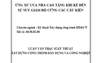 Ứng dụng của nhà cao tầng khi kể đến sự suy giảm độ cứng các cấu kiện
