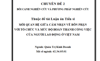 MỐI QUAN HỆ GIỮA CẢM NHẬN VỀ BỔN PHẬN VỚI TỔ CHỨC VÀ MỨC ĐỘ HOÀN THÀNH CÔNG VIỆC CỦA NGƯỜI LAO ĐỘNG Ở VIỆT NAM