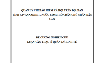 Quản lý nhà nước về chi Bảo hiểm xã hội tại Tỉnh Savannakhet
