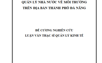 Quản lý nhà nước về môi trường trên địa bàn thành phố Đà Nẵng