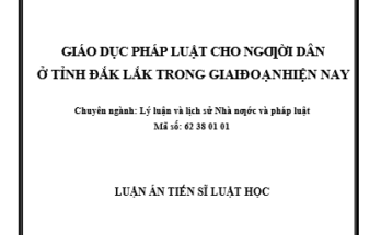 Giáo dục pháp luật cho người dân ở tỉnh Đắk Lắk trong giai đoạn hiện nay